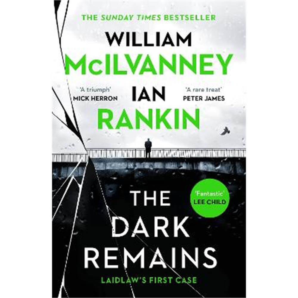 The Dark Remains: The Sunday Times Bestseller and The Crime and Thriller Book of the Year 2022 (Paperback) - Ian Rankin